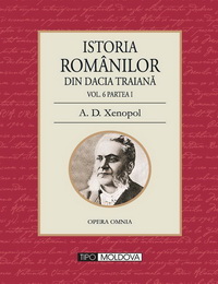 coperta carte volumul vi (partea i si ii) de a. d. xenopol